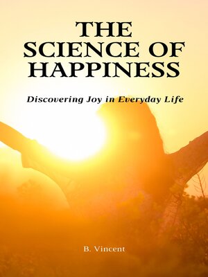 cover image of The Science of Happiness